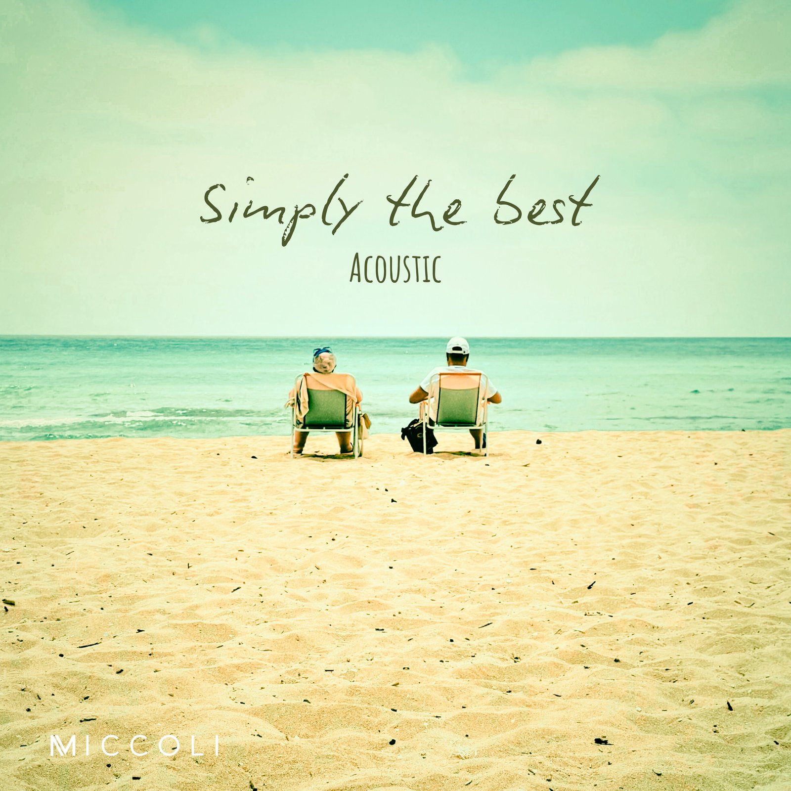 Cover artwork for the Miccoli single Simply the Best — Acoustic